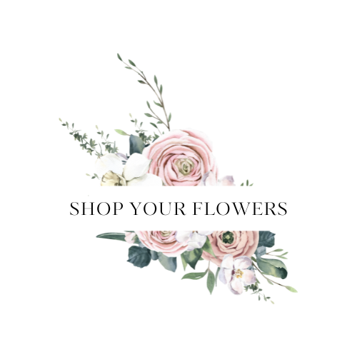 Shop Your Flowers